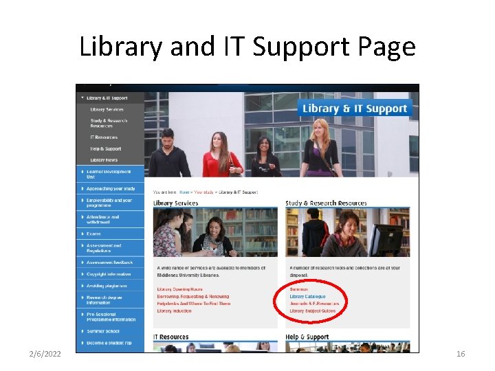 Library and IT Support Page 2/6/2022 16 