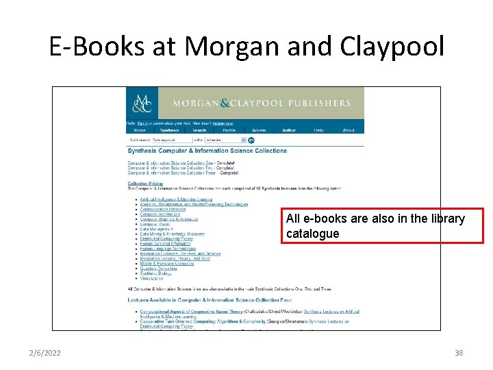 E-Books at Morgan and Claypool All e-books are also in the library catalogue 2/6/2022