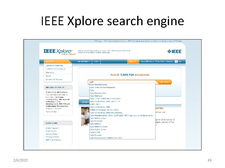 IEEE Xplore search engine 2/6/2022 43 