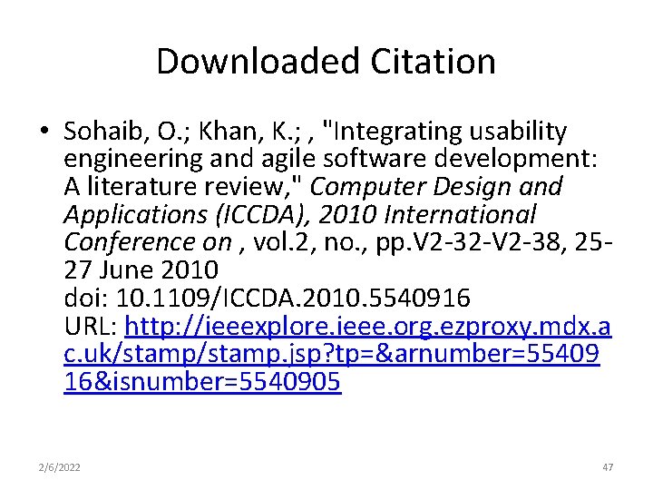 Downloaded Citation • Sohaib, O. ; Khan, K. ; , "Integrating usability engineering and