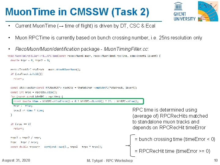 Muon. Time in CMSSW (Task 2) • Current Muon. Time (→ time of flight)