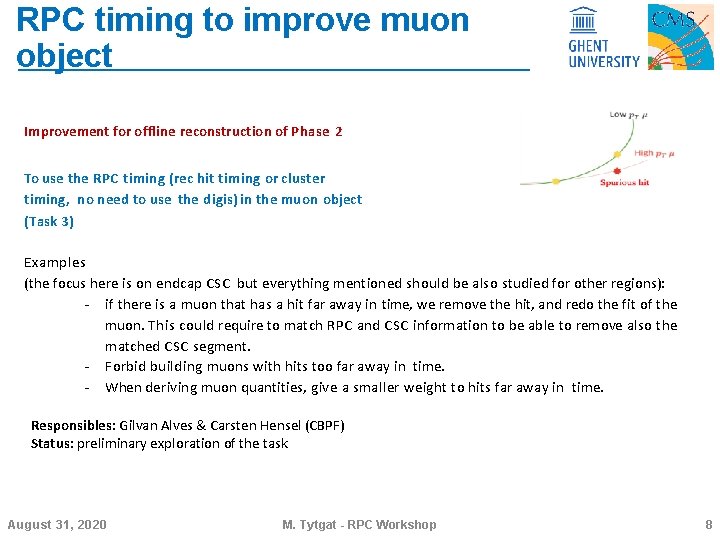 RPC timing to improve muon object Improvement for offline reconstruction of Phase 2 To