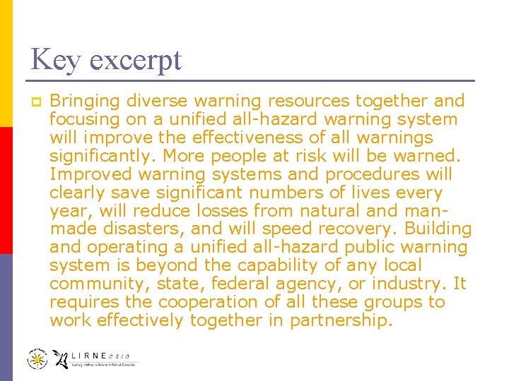 Key excerpt p Bringing diverse warning resources together and focusing on a unified all-hazard