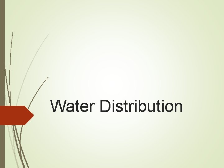 Water Distribution 