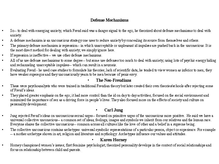 Defense Mechanisms • • • So-- to deal with emerging anxiety, which Freud said Defense Mechanisms • • • So-- to deal with emerging anxiety, which Freud said