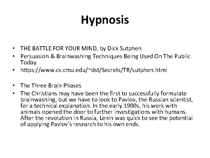 Hypnosis • THE BATTLE FOR YOUR MIND, by Dick Sutphen • Persuasion & Brainwashing Hypnosis • THE BATTLE FOR YOUR MIND, by Dick Sutphen • Persuasion & Brainwashing