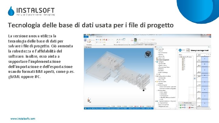 Tecnologia delle base di dati usata per i file di progetto La versione nuova