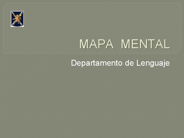 MAPA MENTAL Departamento de Lenguaje 