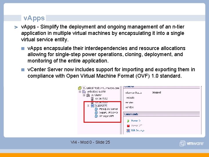v. Apps - Simplify the deployment and ongoing management of an n-tier application in v. Apps - Simplify the deployment and ongoing management of an n-tier application in