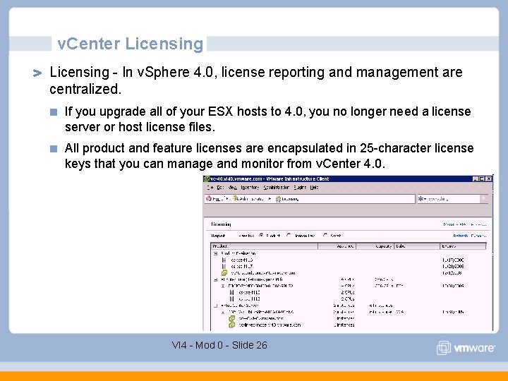 v. Center Licensing - In v. Sphere 4. 0, license reporting and management are v. Center Licensing - In v. Sphere 4. 0, license reporting and management are