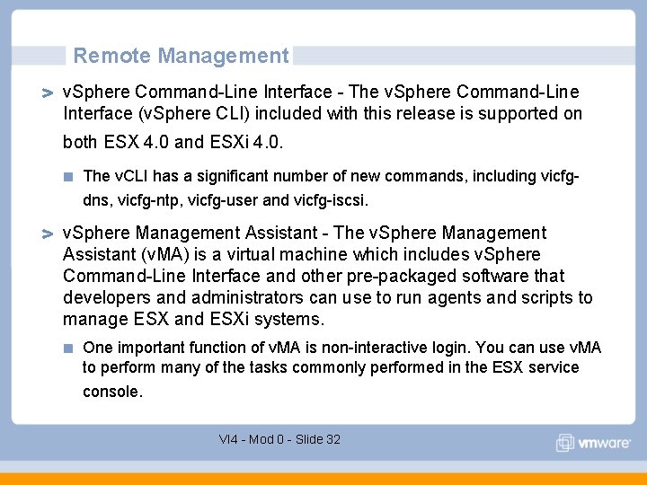 Remote Management v. Sphere Command-Line Interface - The v. Sphere Command-Line Interface (v. Sphere Remote Management v. Sphere Command-Line Interface - The v. Sphere Command-Line Interface (v. Sphere