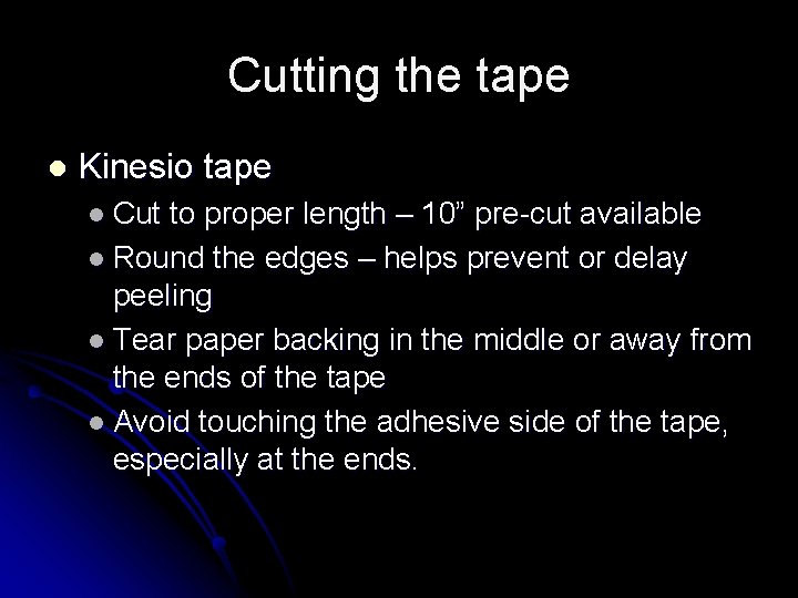 Cutting the tape l Kinesio tape l Cut to proper length – 10” pre-cut