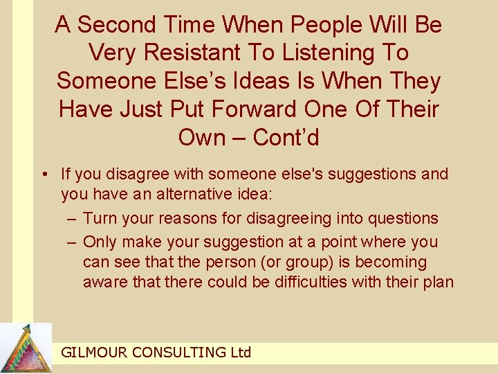 A Second Time When People Will Be Very Resistant To Listening To Someone Else’s A Second Time When People Will Be Very Resistant To Listening To Someone Else’s