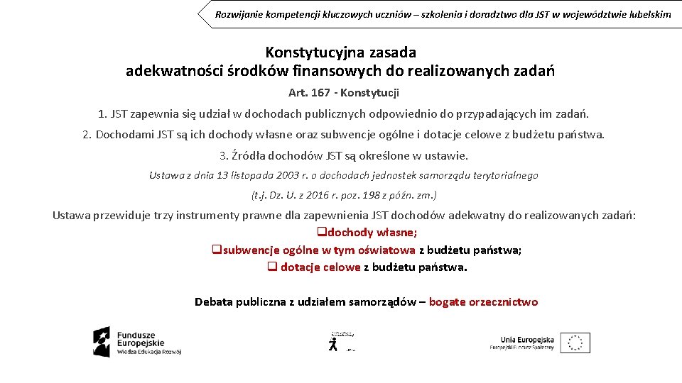 Rozwijanie kompetencji kluczowych uczniów – szkolenia i doradztwo dla JST w województwie lubelskim Konstytucyjna