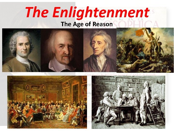 The Enlightenment The Age of Reason 