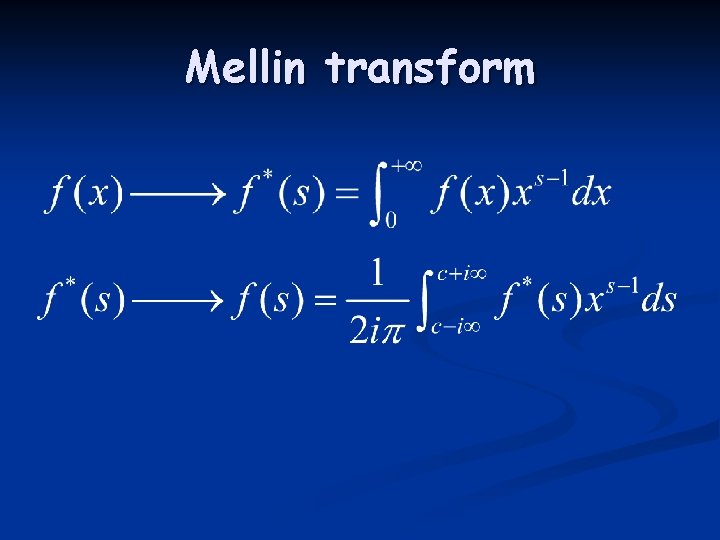 Mellin transform 