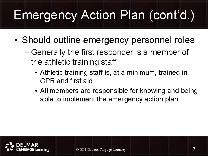 Emergency Action Plan (cont’d. ) • Should outline emergency personnel roles – Generally the
