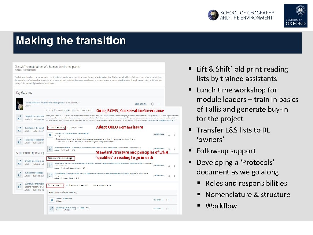 Making the transition Ouce_BCM 3_Conservation. Governance Adopt ORLO nomenclature Standard structure and principles of