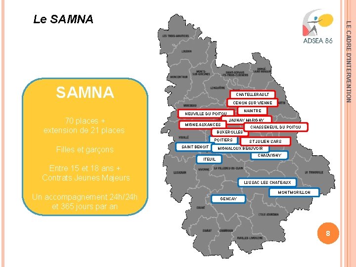 SAMNA CHATELLERAULT CENON SUR VIENNE NAINTRE NEUVILLE DU POITOU 70 places + extension de