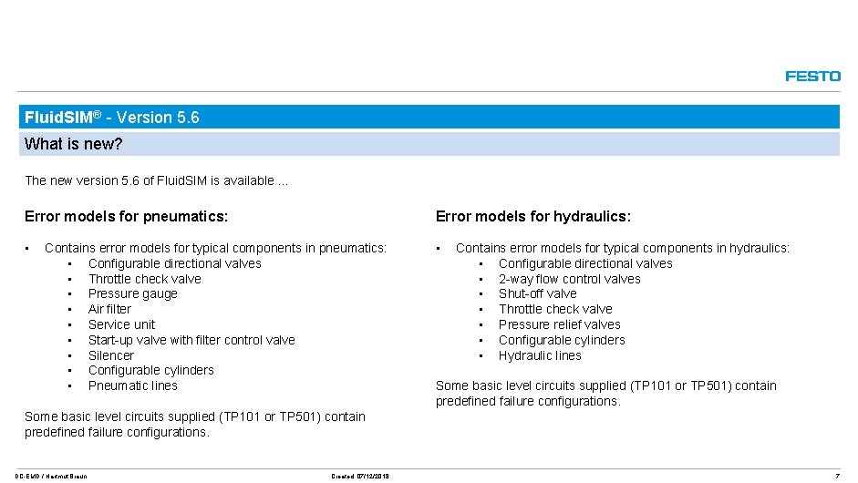Fluid. SIM® - Version 5. 6 What is new? The new version 5. 6 Fluid. SIM® - Version 5. 6 What is new? The new version 5. 6