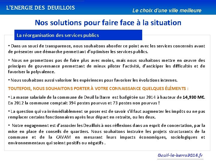 L’ENERGIE DES DEUILLOIS Le choix d’une ville meilleure Nos solutions pour faire face à