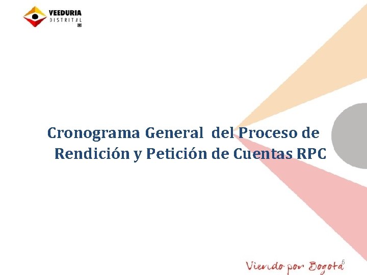 Cronograma General del Proceso de Rendición y Petición de Cuentas RPC 5 