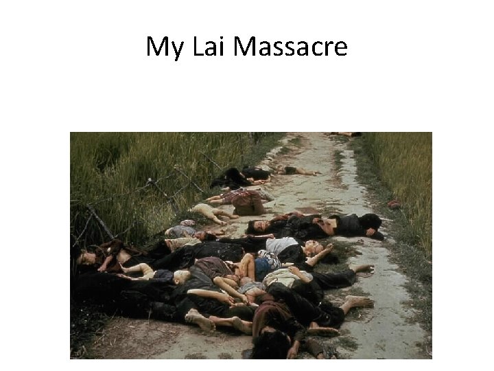 My Lai Massacre 