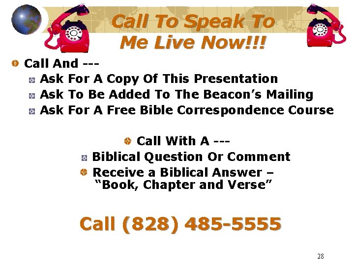 Call To Speak To Me Live Now!!! Call And --Ask For A Copy Of