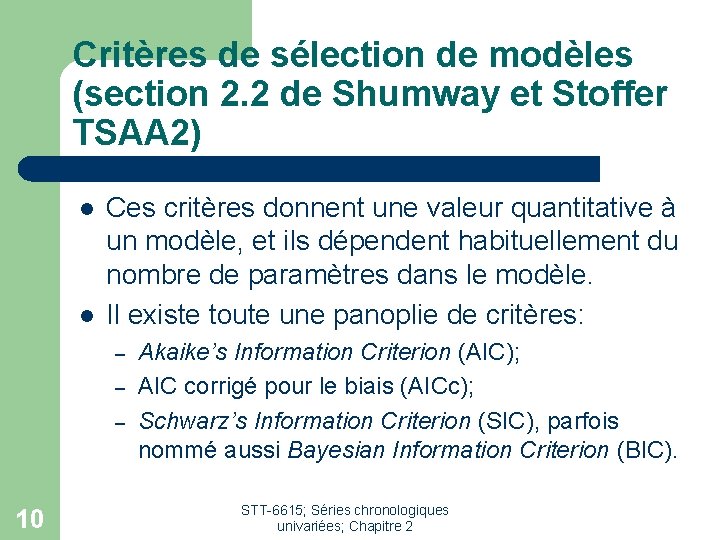 Critères de sélection de modèles (section 2. 2 de Shumway et Stoffer TSAA 2)
