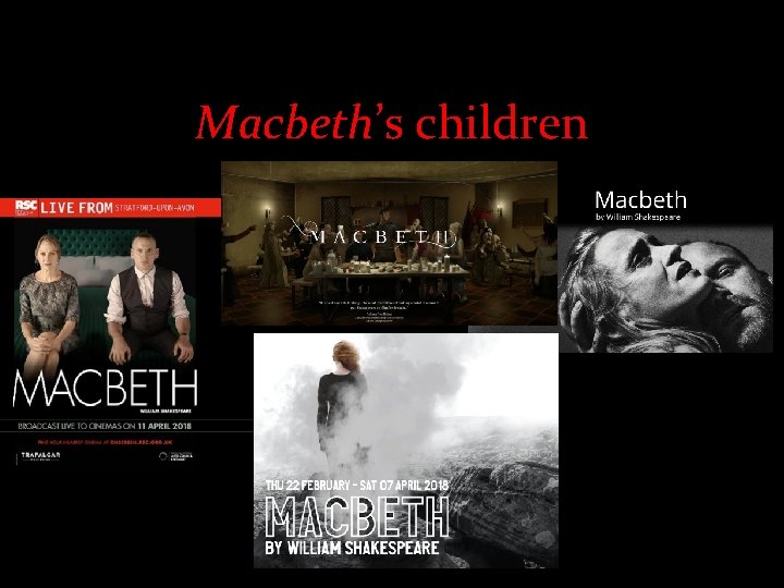 Macbeth’s children 