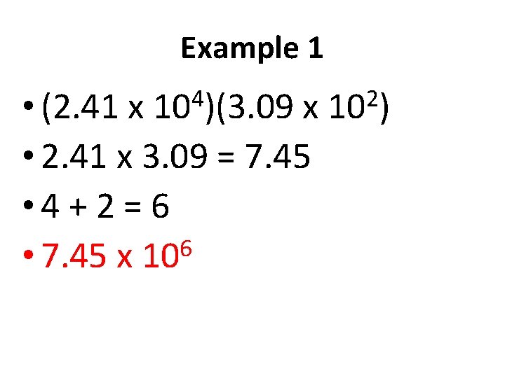 Example 1 4 10 )(3. 09 • (2. 41 x x • 2. 41