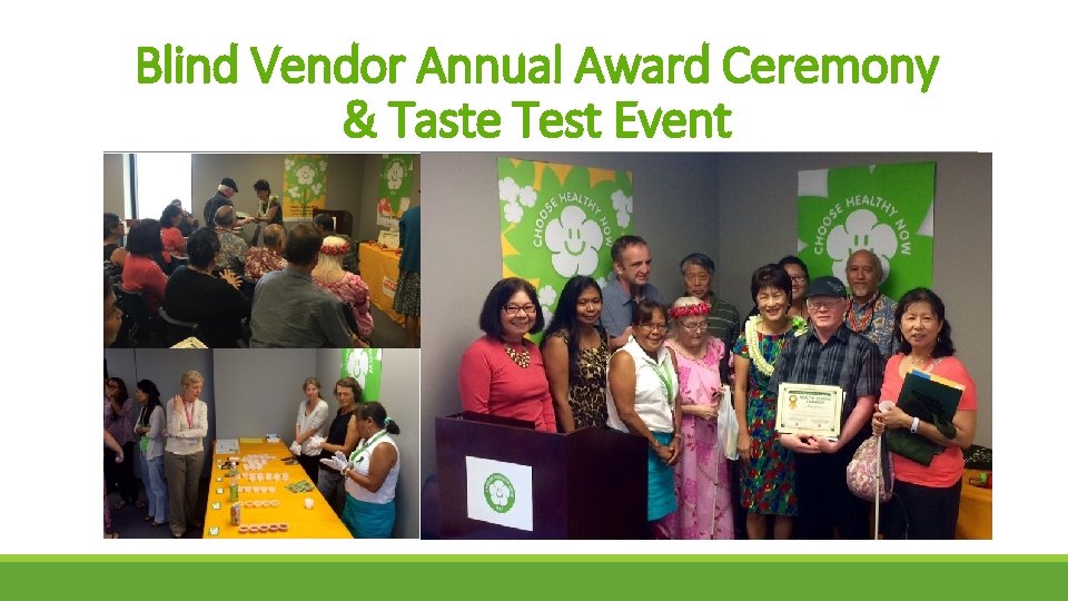 Blind Vendor Annual Award Ceremony & Taste Test Event 