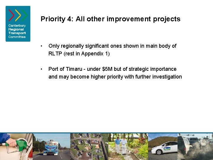 Priority 4: All other improvement projects • Only regionally significant ones shown in main