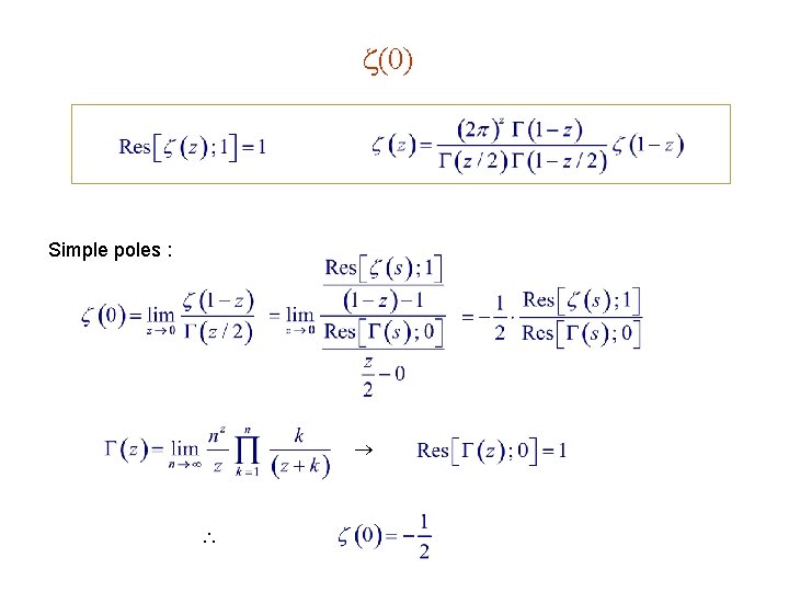 (0) Simple poles : (0) Simple poles :