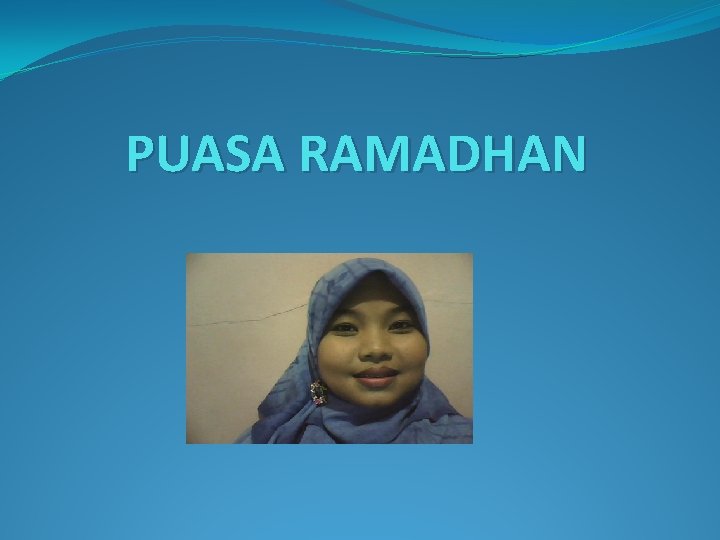 PUASA RAMADHAN 