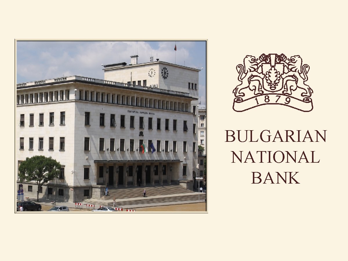 BULGARIAN NATIONAL BANK 