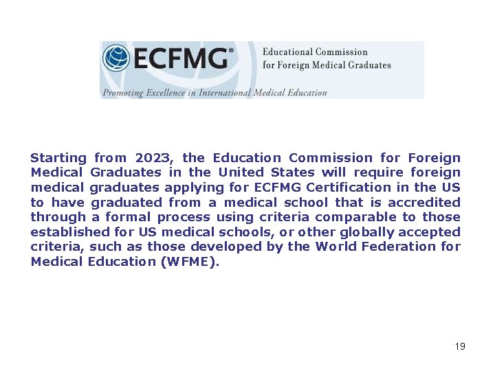 Starting from 2023, the Education Commission for Foreign Medical Graduates in the United States