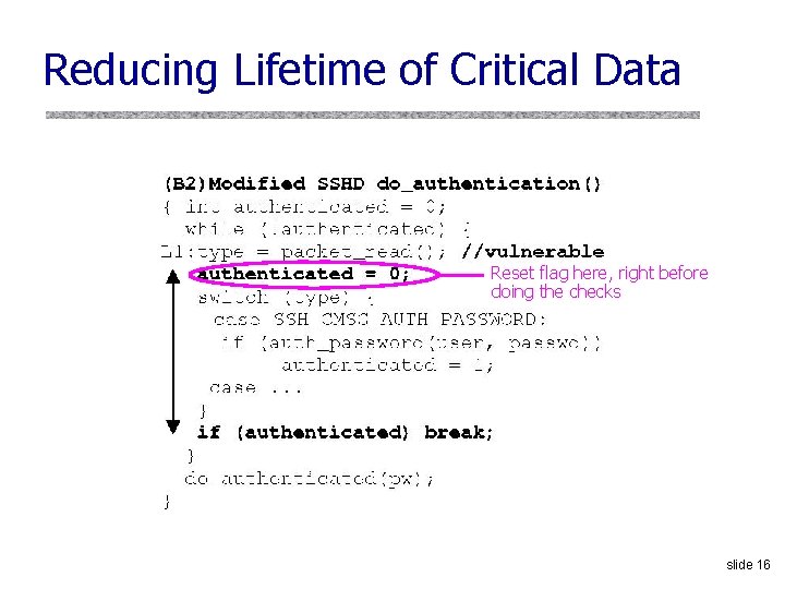 Reducing Lifetime of Critical Data Reset flag here, right before doing the checks slide