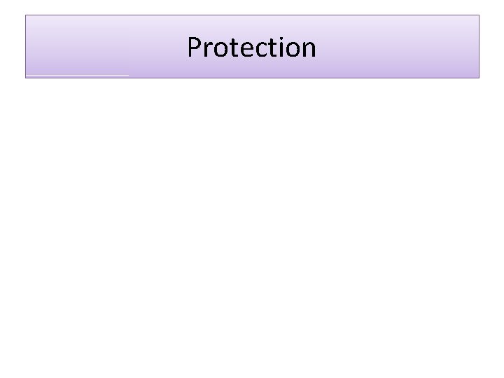 Protection 