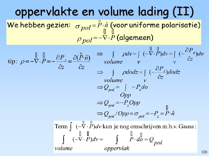 oppervlakte en volume lading (II) 106 