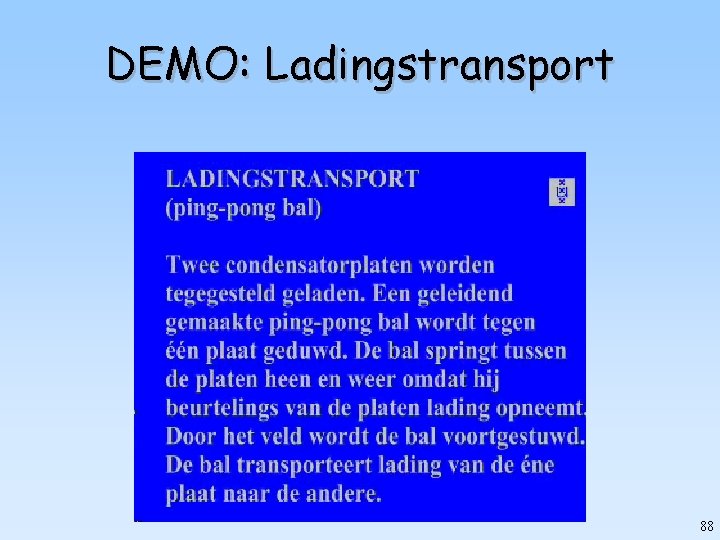 DEMO: Ladingstransport 88 