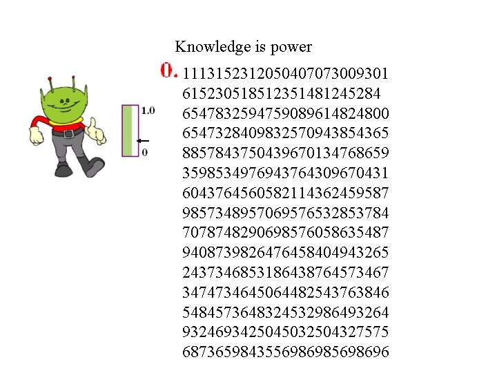 Knowledge is power 1113152312050407073009301 615230518512351481245284 6547832594759089614824800 6547328409832570943854365 8857843750439670134768659 3598534976943764309670431 6043764560582114362459587 9857348957069576532853784 7078748290698576058635487 9408739826476458404943265 2437346853186438764573467