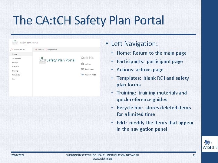 The CA: t. CH Safety Plan Portal • Left Navigation: • • Home: Return