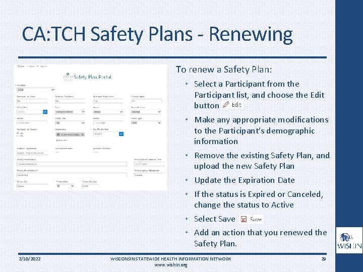 CA: TCH Safety Plans - Renewing To renew a Safety Plan: • Select a