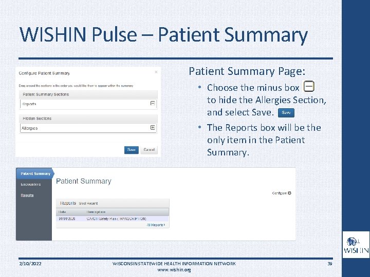 WISHIN Pulse – Patient Summary Page: • Choose the minus box to hide the