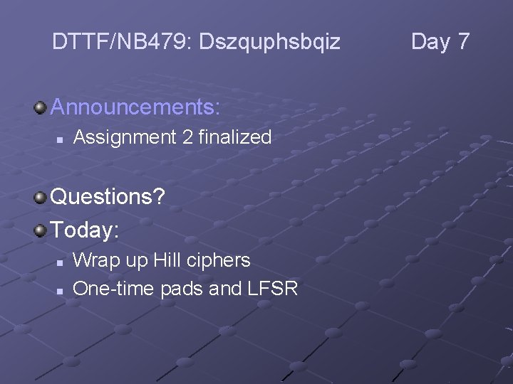 DTTF/NB 479: Dszquphsbqiz Announcements: n Assignment 2 finalized Questions? Today: n n Wrap up