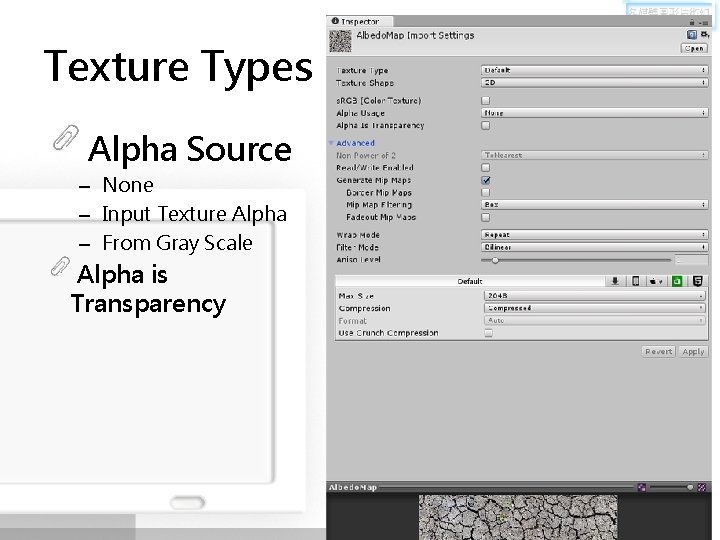 Texture Types Alpha Source – None – Input Texture Alpha – From Gray Scale