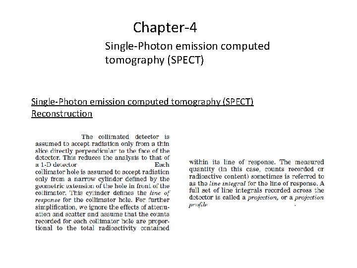 Chapter-4 Single-Photon emission computed tomography (SPECT) Reconstruction 