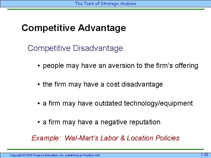 The Tools of Strategic Analysis Competitive Advantage Competitive Disadvantage • people may have an The Tools of Strategic Analysis Competitive Advantage Competitive Disadvantage • people may have an