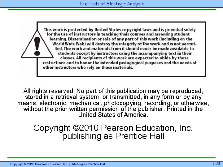 The Tools of Strategic Analysis All rights reserved. No part of this publication may The Tools of Strategic Analysis All rights reserved. No part of this publication may